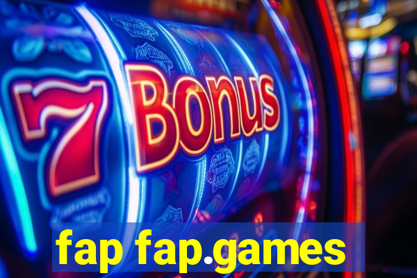 fap fap.games